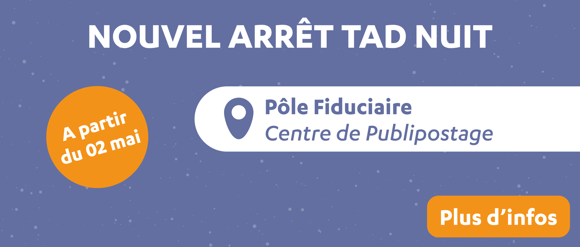 Nouvel arrêt TAD Nuit