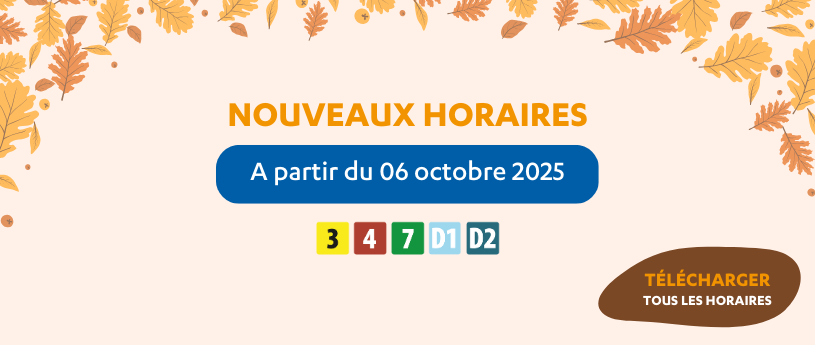 Nouveaux horaires octobre 2025